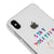 iPhone XS Stay Positive Telefon Kılıfı - Şeffaf - Saydam