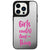 iPhone 14 Pro Girls Anything Telefon Kılıfı - Ayna - Siyah